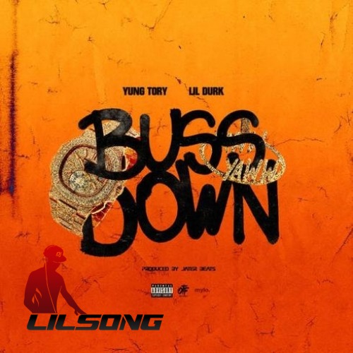 Yung Tory Ft. Lil Durk - Buss Down (CDQ)